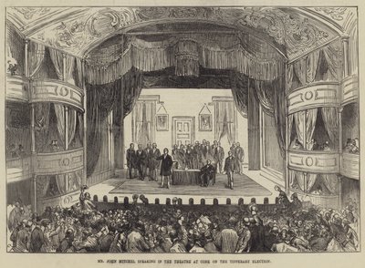 M. John Mitchel parlant au théâtre de Cork lors de l